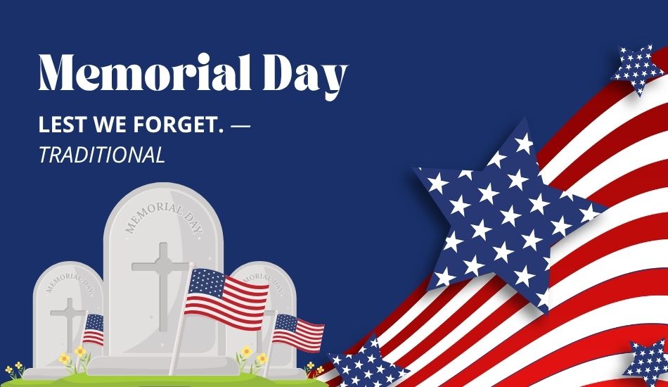 Lest we forget. — Traditional